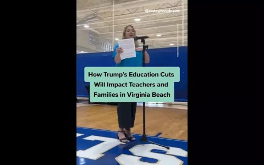 How Trump’s education cuts will impact teachers and families in Virginia Beach