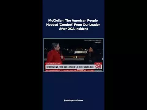 Congresswoman McClellan: The American People Needed ‘Comfort’ From our leader After DCA Incident