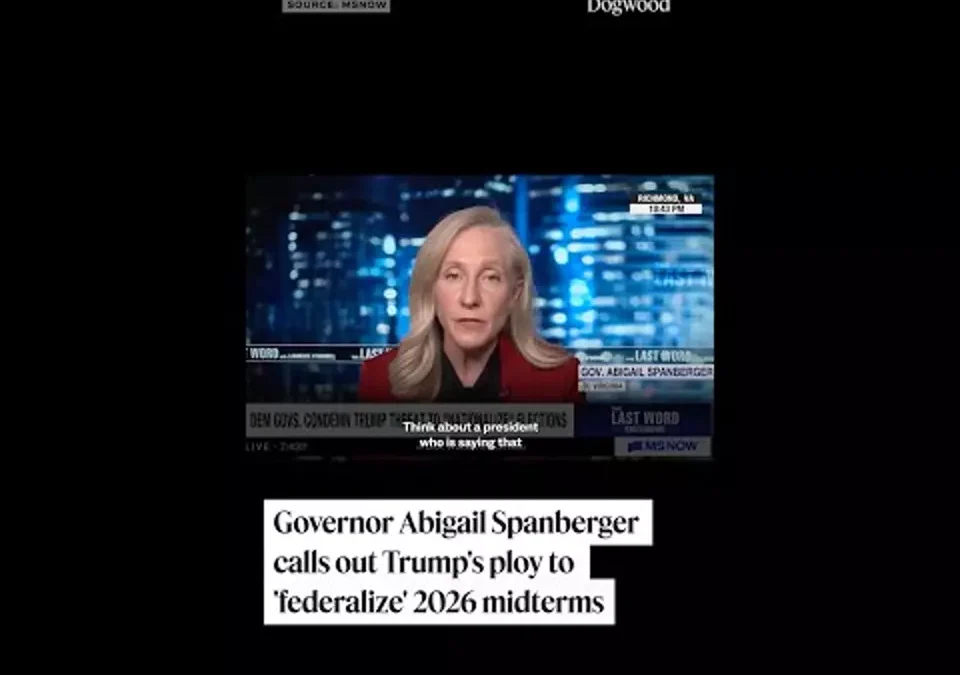 Virginia Governor Abigail Spanberger calls out Trump’s ploy to ‘federalize’ 2026 midterms