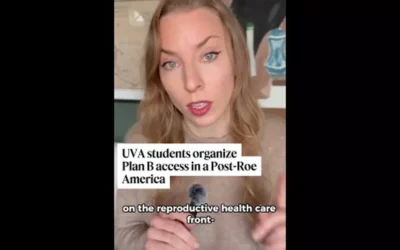 UVA students organize Plan B access in a post Roe-America