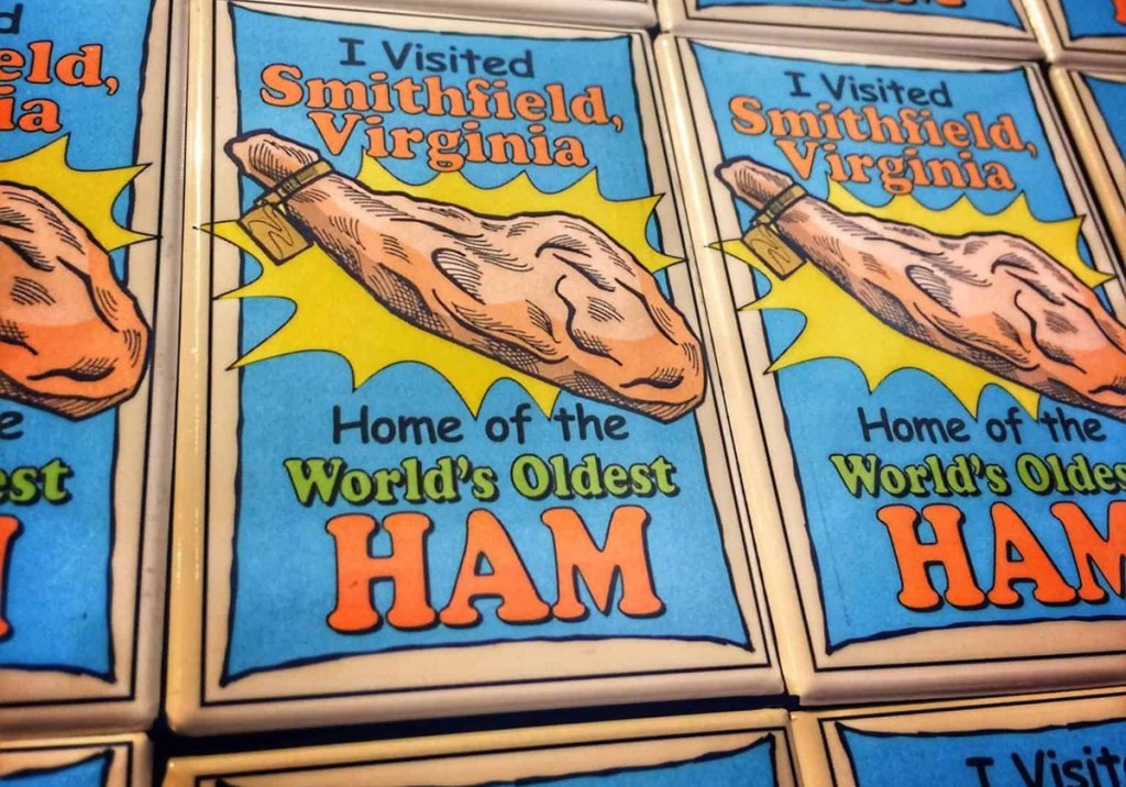 stickers that read I visited Smithfield, Virginia, home of the world's oldest ham