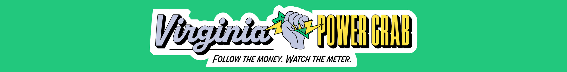 Virginia Power Grab